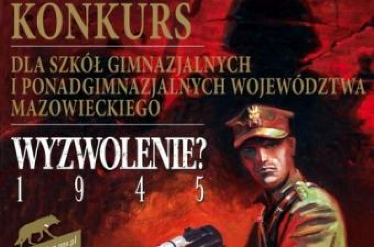 Plakat konkursu "Wyzwolenie? 1945"