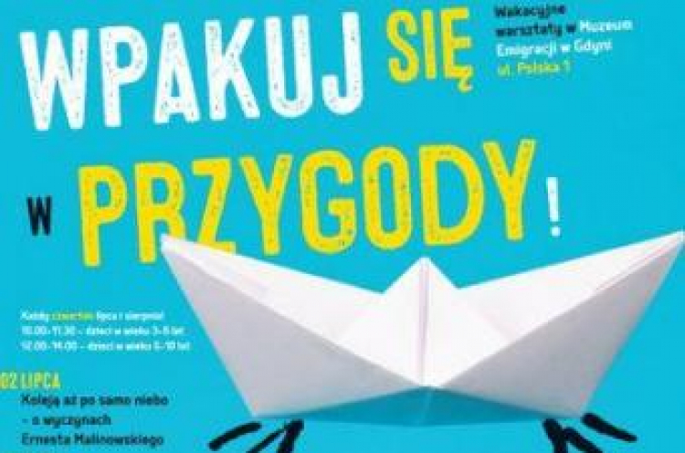 "Wpakuj się w przygody"