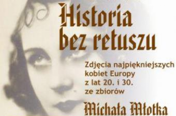 Wystawa „Historia bez retuszu”