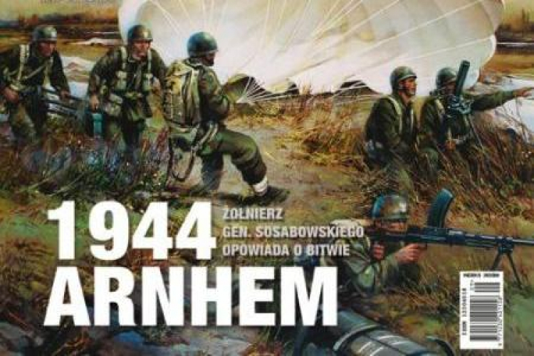 Arnhem 1944 - wrześniowy numer "Mówią wieki"