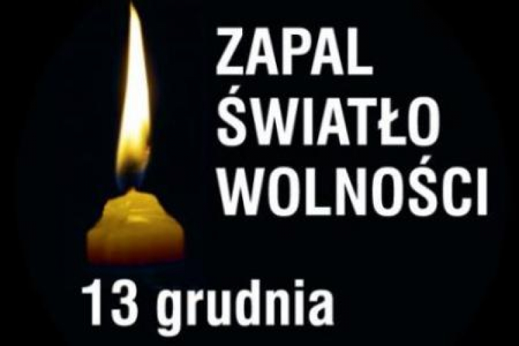 13 grudnia - akcja "Zapal światło wolności" 13 grudnia - akcja "Zapal światło wolności"