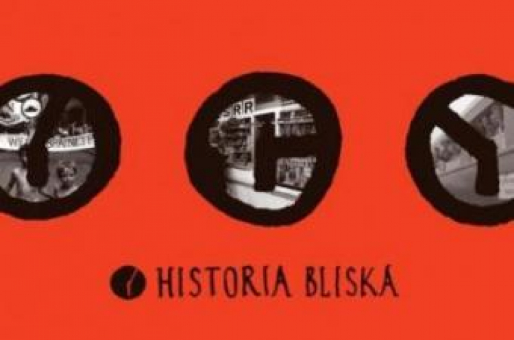 XIX edycja konkursu Historia Bliska