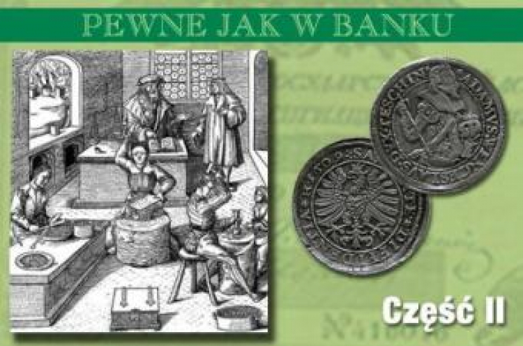 „Pewne jak w banku. Historia zabezpieczeń bankowych” - cykl magazynu „Mówią wieki”