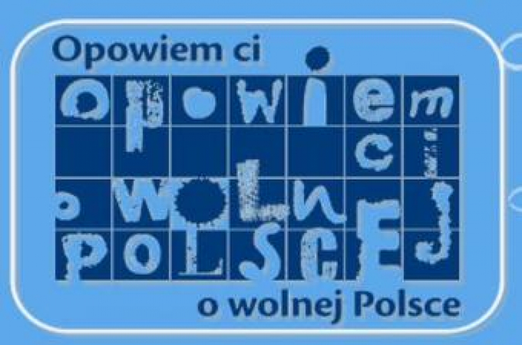 Akcja edukacyjna “Opowiem ci o wolnej Polsce”
