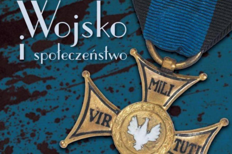 „Wojsko i społeczeństwo” - sierpniowy numer miesięcznika „Mówią Wieki”