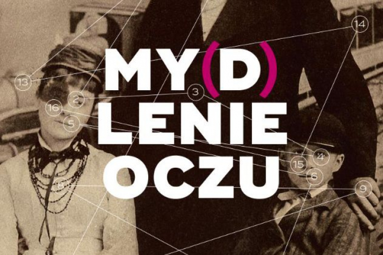 "My(d)lenie oczu"