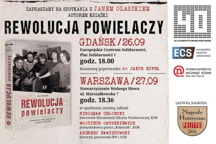  „Rewolucja powielaczy. Niezależny ruch wydawniczy w Polsce 1976–1989”.