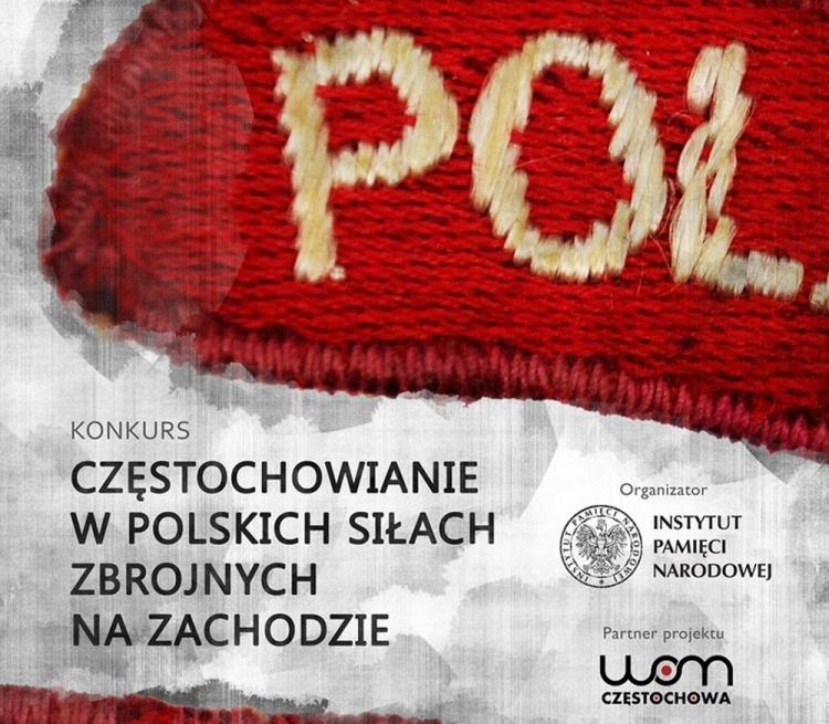 Konkurs IPN "Częstochowianie w Polskich Siłach Zbrojnych na Zachodzie"