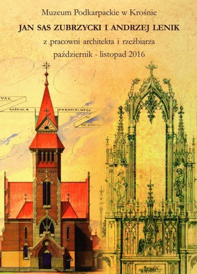 "Jan Sas Zubrzycki i Andrzej Lenik - z pracowni architekta i rzeźbiarza"