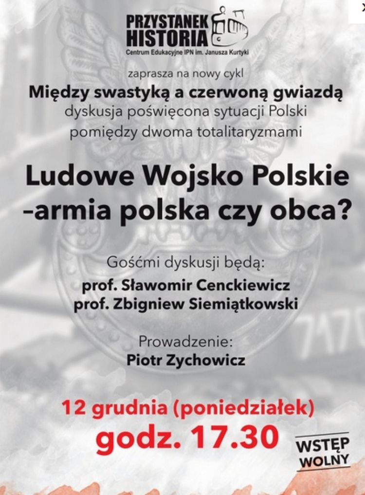 Ludowe Wojsko Polskie – armia polska czy obca? - spotkanie w Centrum Edukacyjnym IPN 