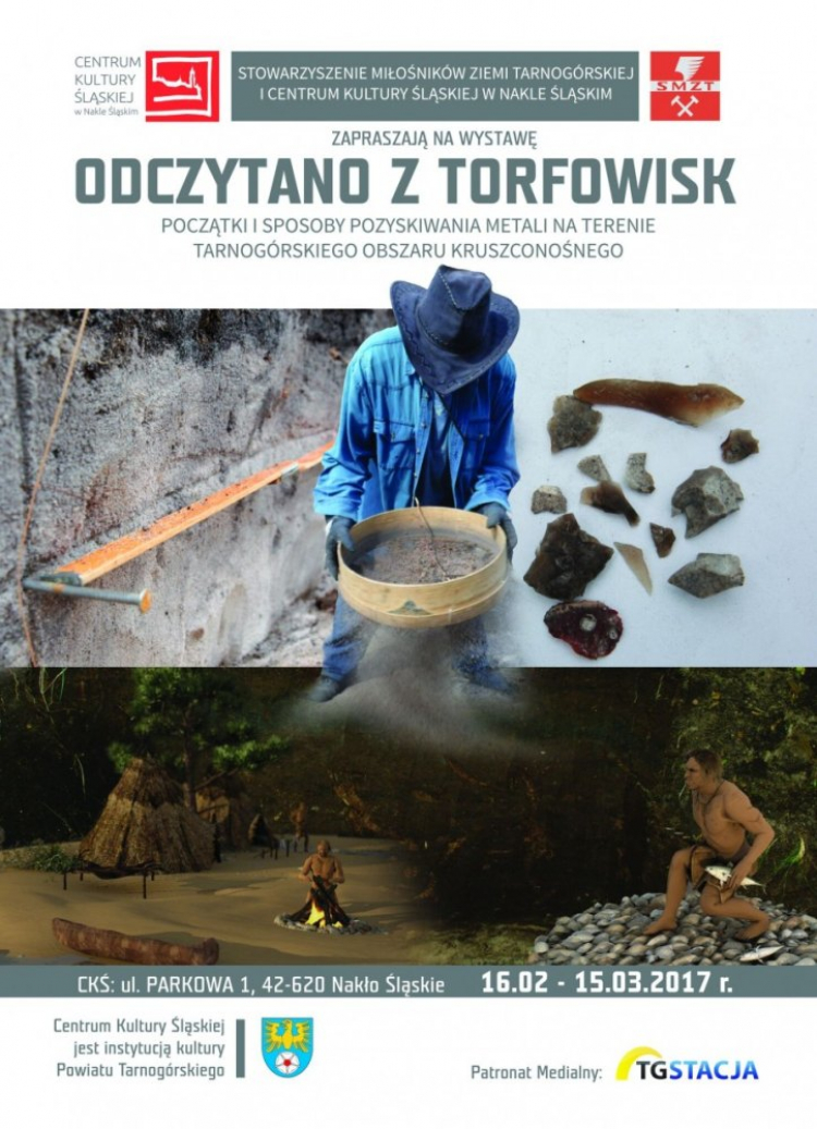 Wystawa "Odczytano z torfowisk – początki i sposoby pozyskiwania metali na terenie tarnogórskiego obszaru kruszconośnego" w Centrum Kultury Śląskiej w Nakle Śląskim