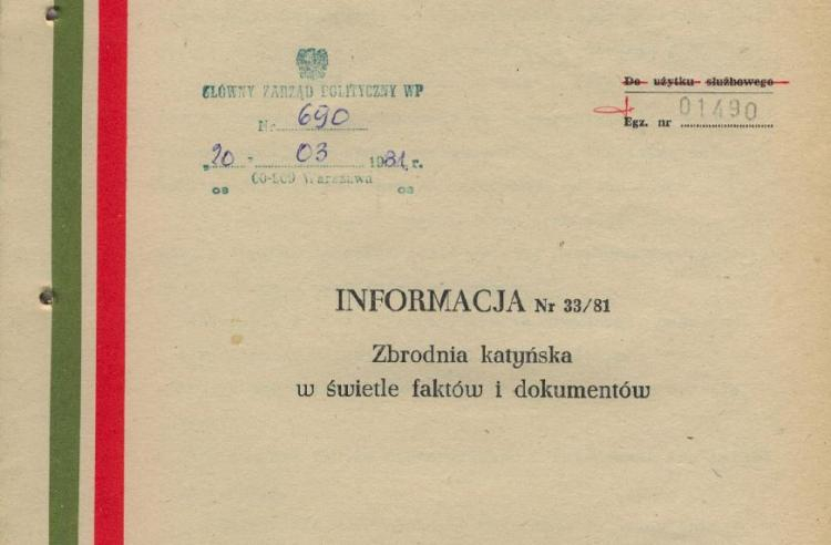 "Zbrodnia katyńska w świetle faktów i dokumentów". Opracowanie Zarządu Propagandy i Agitacji Głównego Zarządu Politycznego Wojska Polskiego z 1981 r. Źródło: WBH