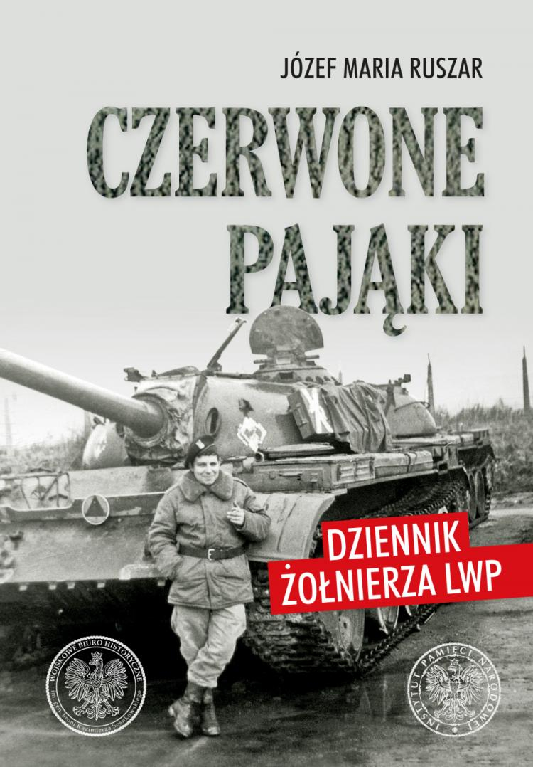 Józef M. Ruszar „Czerwone pająki. Dziennik żołnierza LWP”