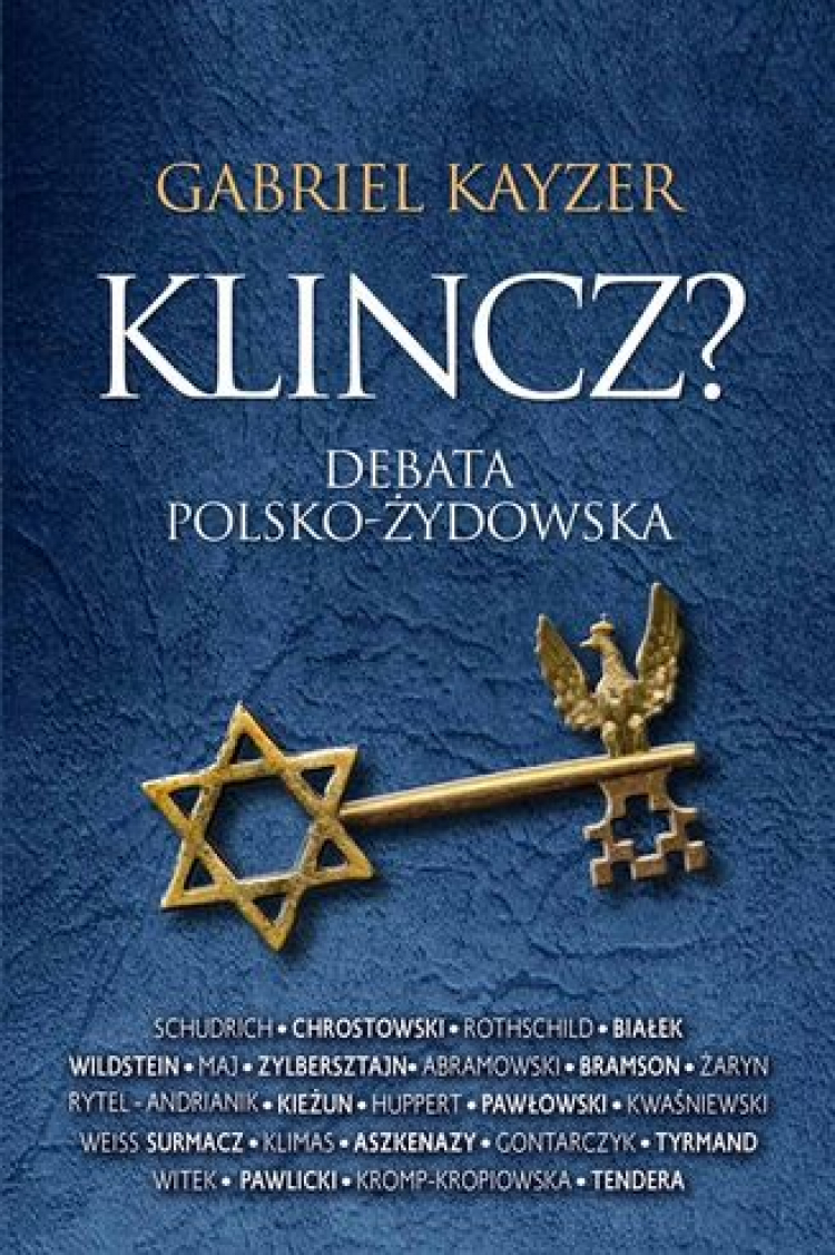 Gabriel Kayzer "Klincz? Debata polsko-żydowska"