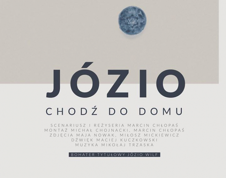 "Józio, chodź do domu"