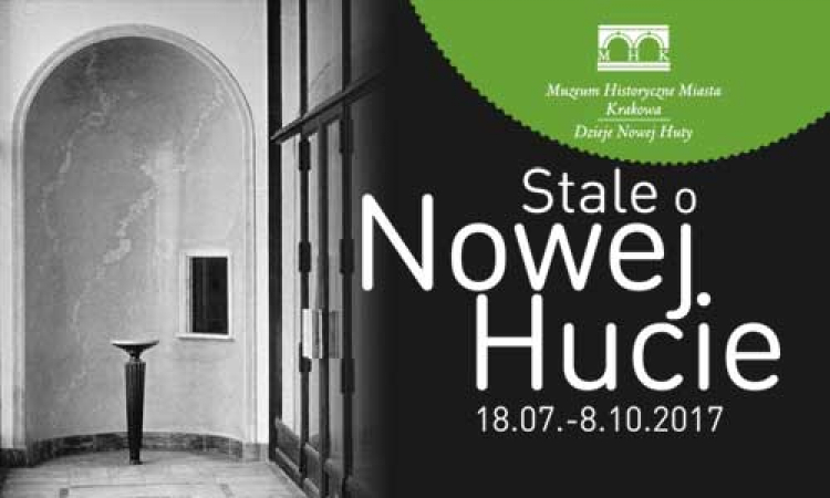 "Stale o Nowej Hucie"