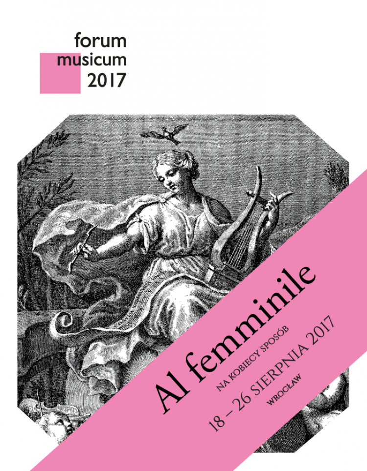 Festiwal Forum Musicum 2017 „Al femminile”