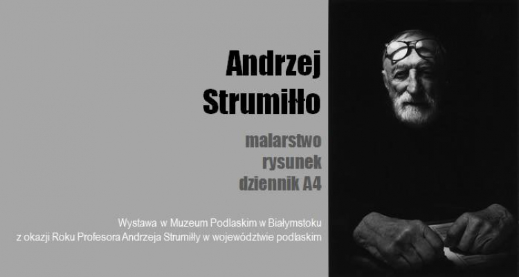 Wystawa "Andrzej Strumiłło. Malarstwo i rysunek. Dziennik A4"