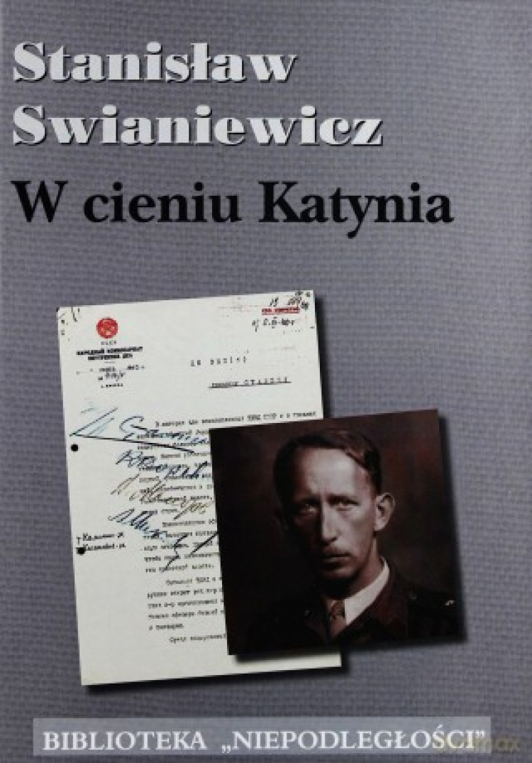 Stanisław Swianiewicz "W cieniu Katynia". Wydawnictwo LTW