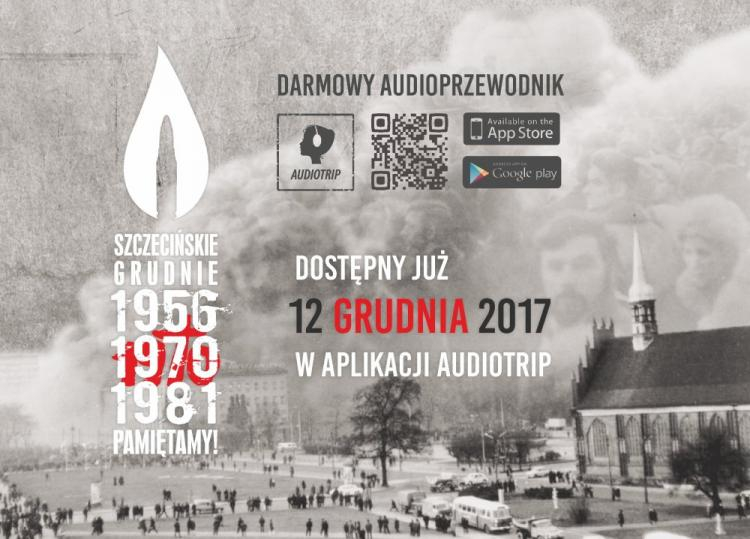 audioprzewodnika „Szczecińskie Grudnie”