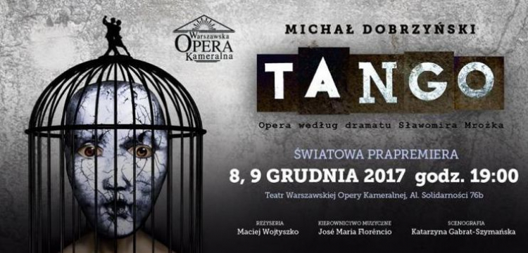 "Tango". Źródło: Warszawska Opera Kameralna