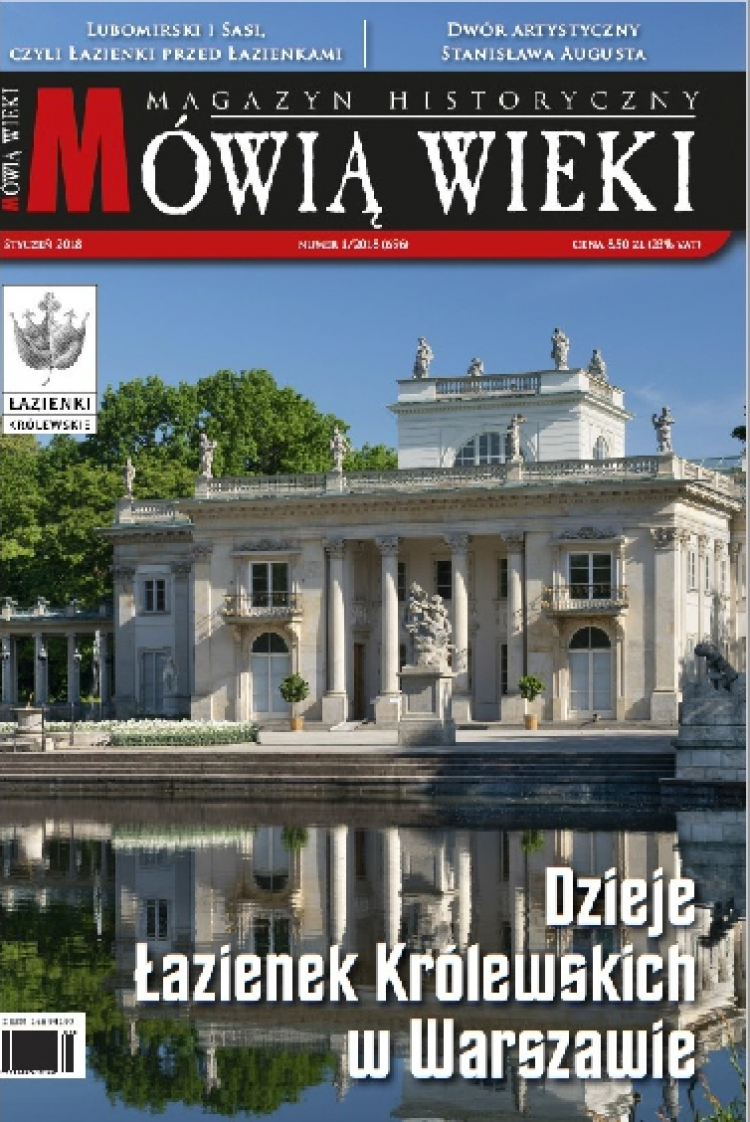 Styczniowe „Mówią wieki”: dzieje Łazienek Królewskich w Warszawie