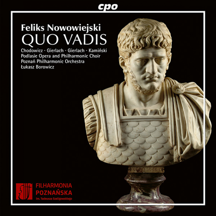 Nagranie płytowe oratorium "Quo vadis" Feliksa Nowowiejskiego