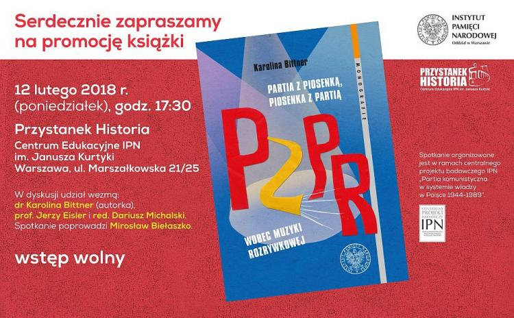 Spotkanie nt. książki „Partia z piosenką, piosenka z partią. PZPR wobec muzyki rozrywkowej”