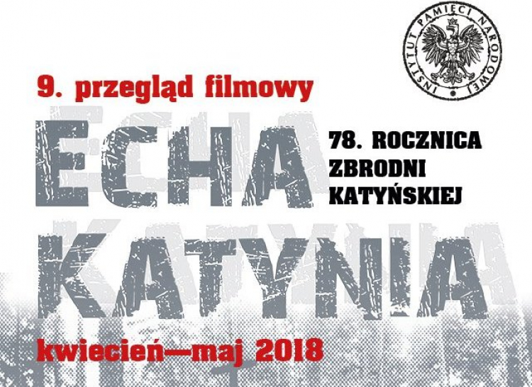 "Echa Katynia". Źródło: IPN