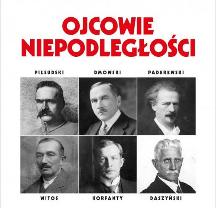 "Ojcowie Niepodległości"