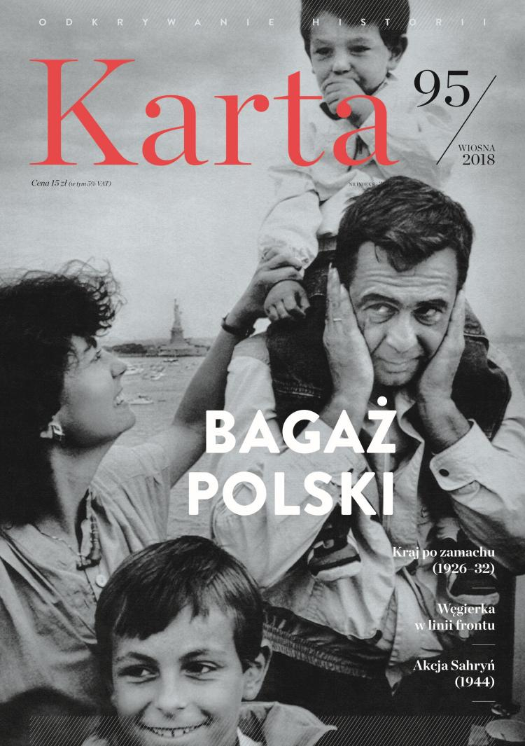 „Karta” 95/2018: „bagaż Polski”