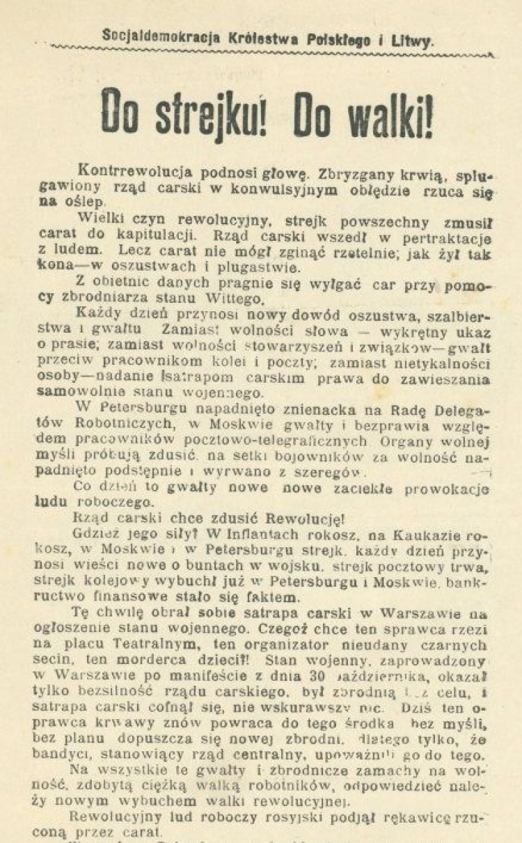 Fragment ulotki "Do strejku! Do walki!", Socjaldemokracja Królestwa Polskiego i Litwy. Zarząd Główny, Warszawa, 22 grudnia 1905 r. Źródło Biblioteka Cyfrowa Polona.