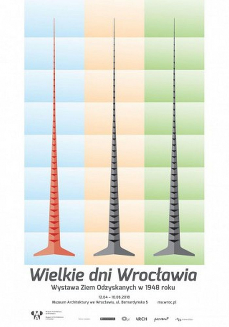 Wystawa „Wielkie dni Wrocławia. Wystawa Ziem Odzyskanych w 1948 roku”