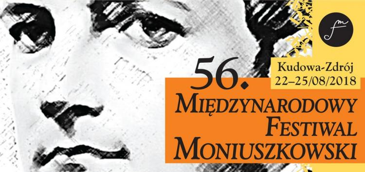 Źródło: Międzynarodowy Festiwal Moniuszkowski w Kudowie-Zdroju