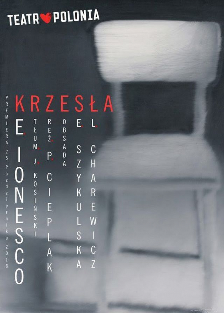 Plakat spektaklu „Krzesła”, reż. Piotr Cieplak. Źródło: Teatr Polonia