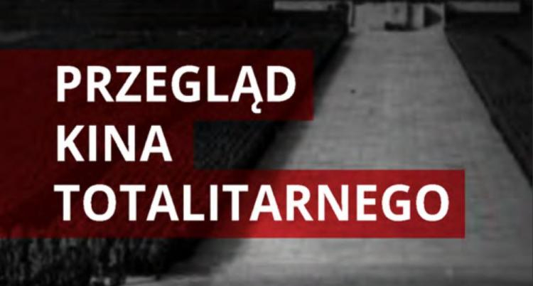 Przegląd kina totalitarnego 11-13.10.2018 r.