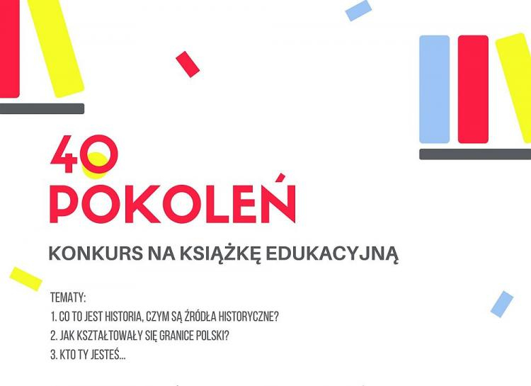 Konkurs Literacko-Edukacyjny „40 Pokoleń”