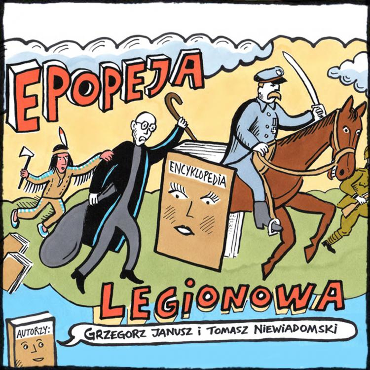  „EPOPEJA LEGIONOWA” - historia dla dzieci