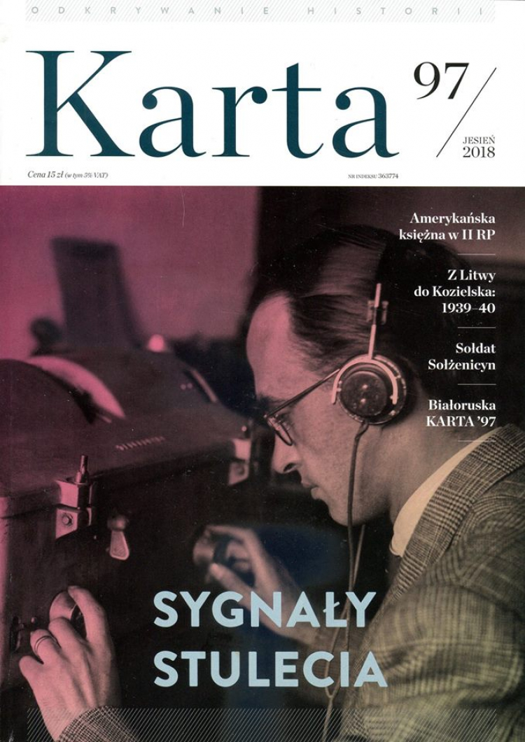 „Karta” 97/2018: „Sygnały stulecia”