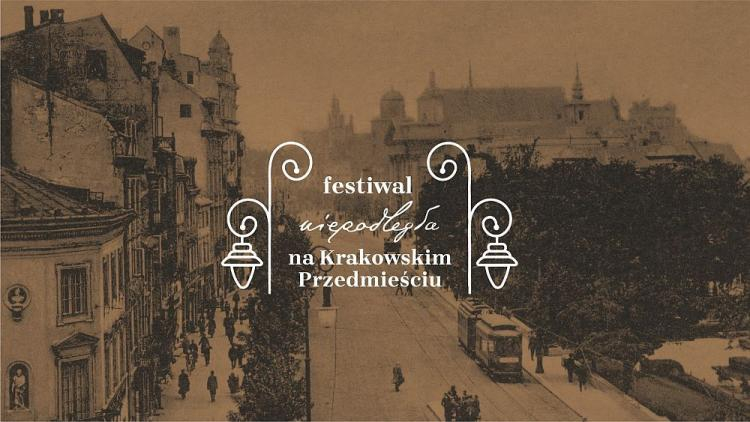 Festiwal Niepodległa na Krakowskim Przedmieściu