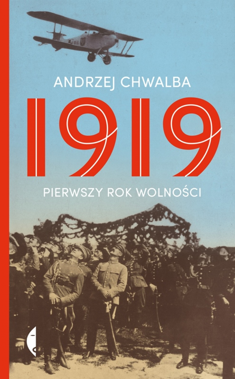  "1919 – pierwszy rok wolności"