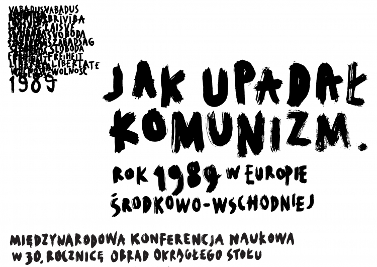 Banner konferencji międzynarodowej „Jak upadał komunizm. Rok 1989 w Europie Środkowo-Wschodniej”. Źródło: MHP