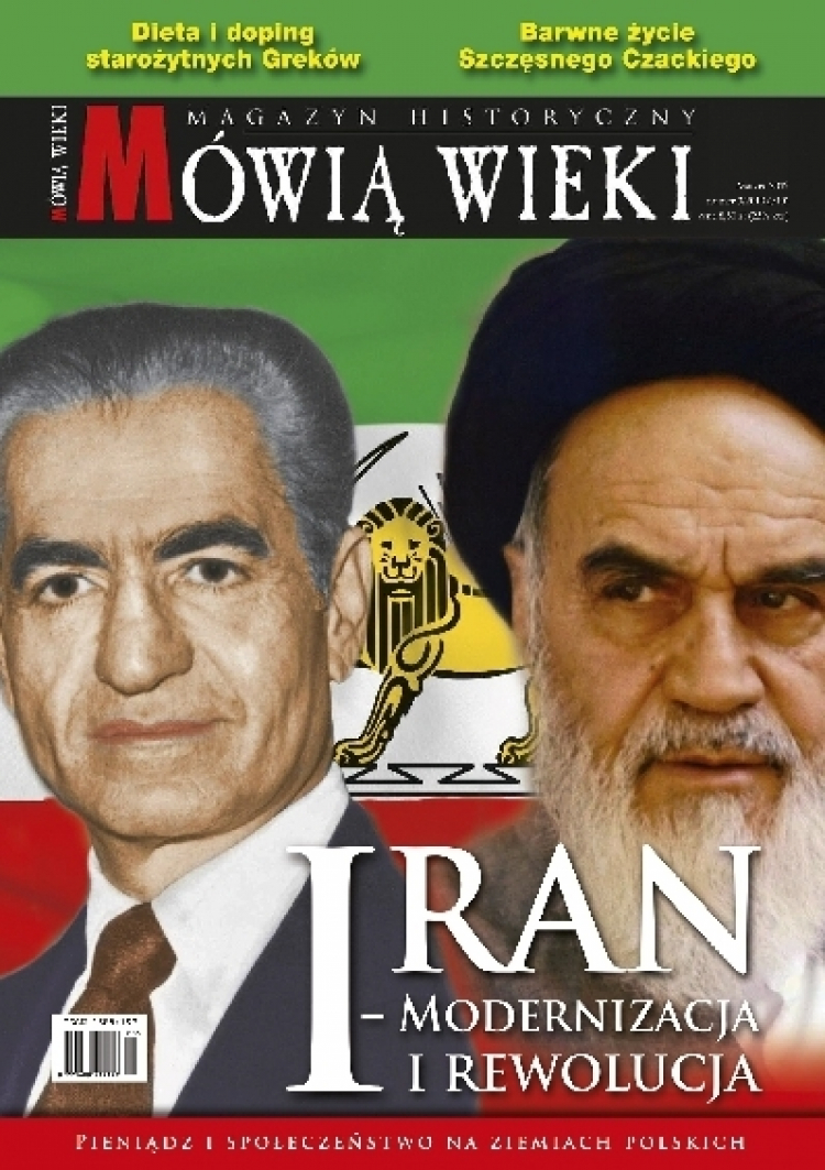 Marcowe „Mówią wieki”: „Iran – modernizacja i rewolucja”
