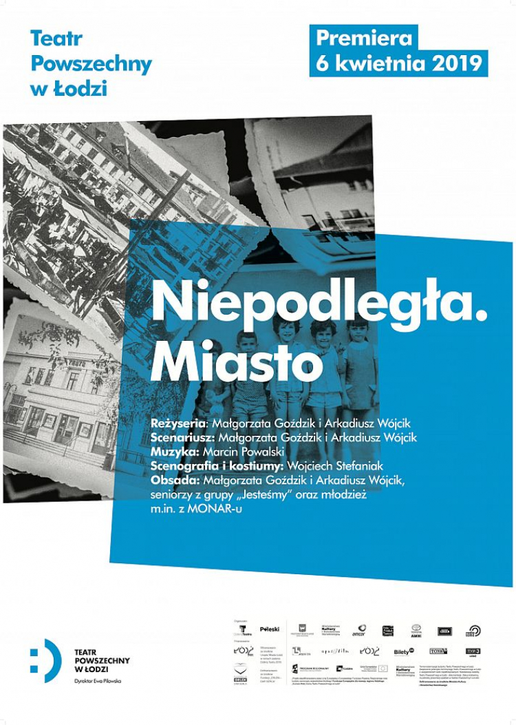 Prapremiera spektaklu „Niepodległa. Miasto” w Łodzi