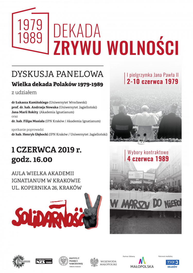 „Wielka dekada Polaków 1979-89”. Źródło: Akademia Ignatianum