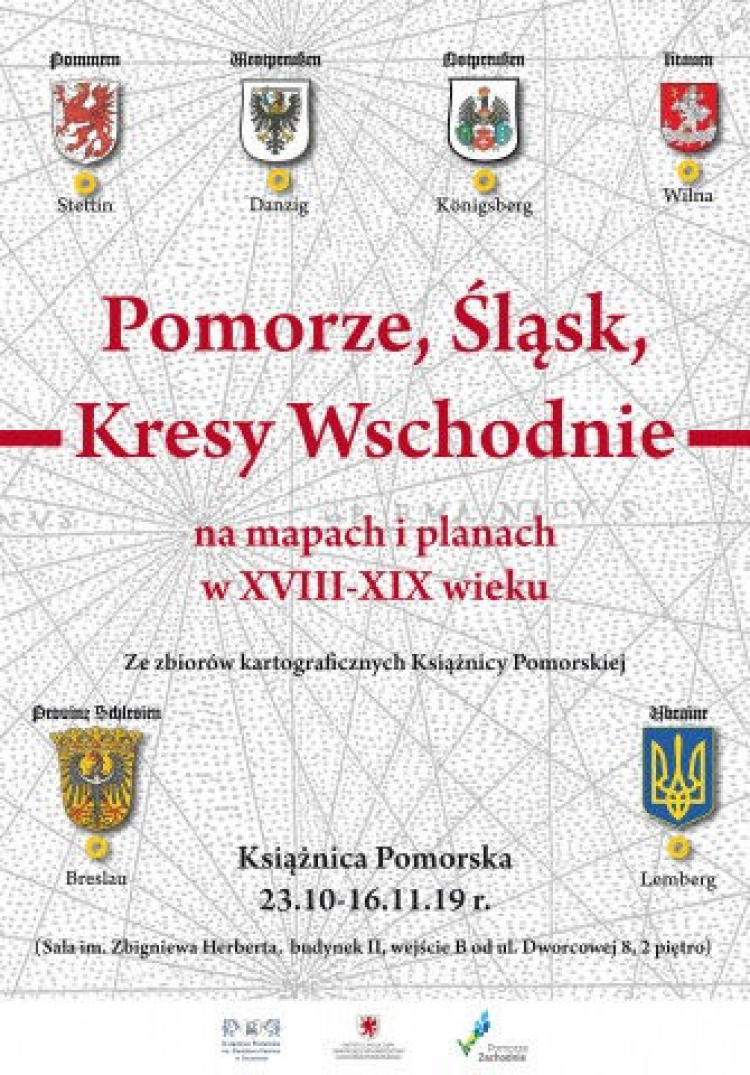 "Pomorze, Śląsk i Kresy Wschodnie na mapach i planach"