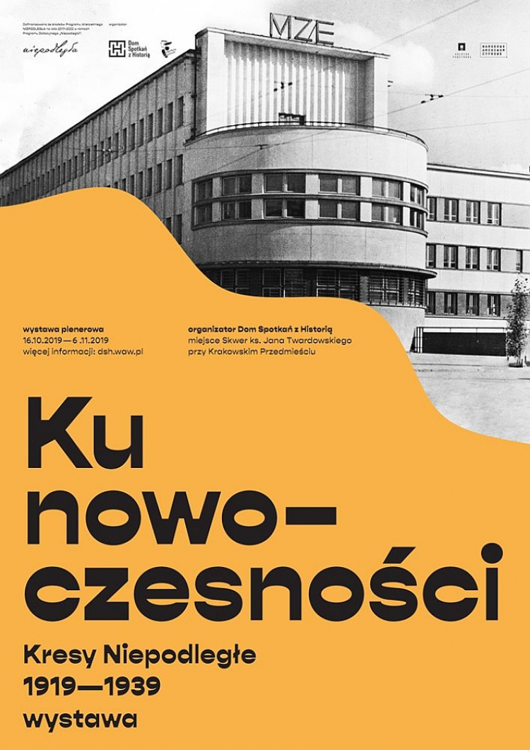 Wystawa „Ku nowoczesności. Kresy niepodległe 1919–1939”