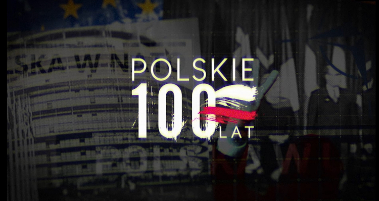 POLSKIE 100 LAT. Cykl filmowy