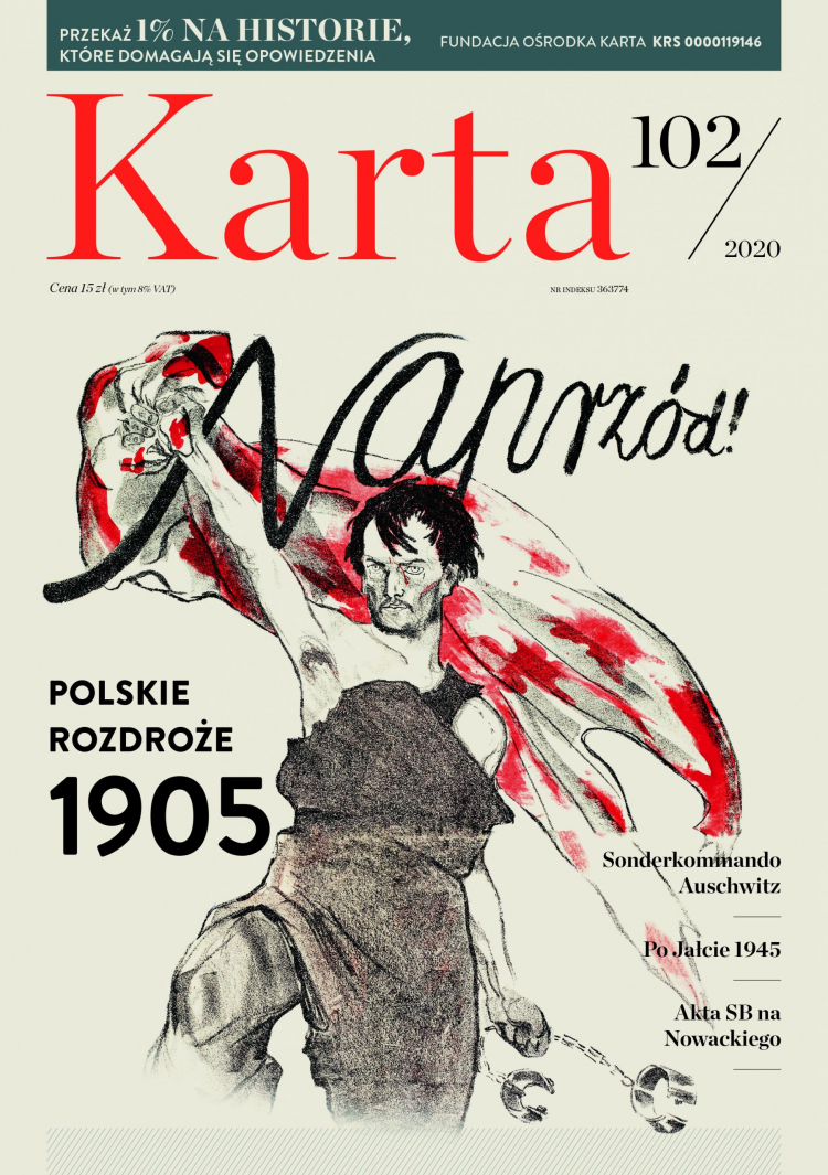 „Karta” 102/2020: o rewolucji 1905 roku