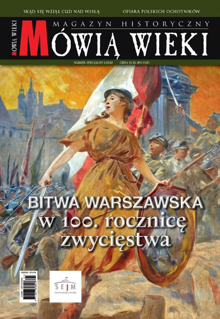 „Mówią wieki”: „Bitwa Warszawska. W setną rocznicę zwycięstwa”